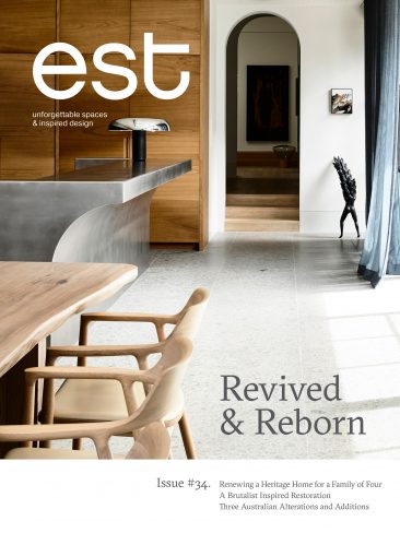 Exclusively featured in Est Living, Issue 34